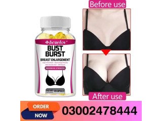Bust Burst Breast Capsule In Multan - 03002478444