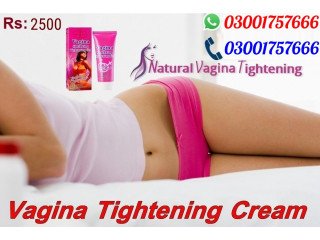 Vagina Tightening Cream In Dera Ghazi Khan - 03001757666