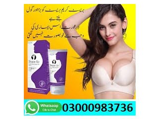 (Shape Up Cream In Pakistan)=03000983736