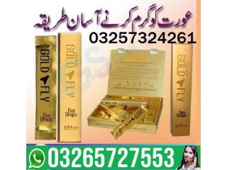 Spanish Gold Fly Drops In Pakistan - 03265727553 Buy