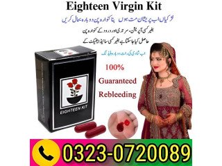 Eighteen Virgin Kit In Pakistan 03230720089