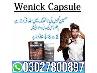 Wenick Capsules in Pakistan  0302*7800897  Order Now